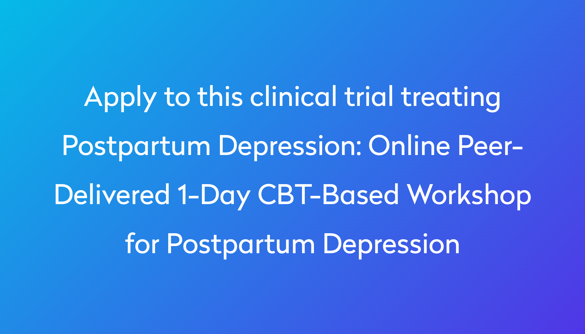 online-peer-delivered-1-day-cbt-based-workshop-for-postpartum